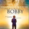 PRAYERS FOR BOBBY (BOBBY SEUL CONTRE TOUS), (USA – 2009)