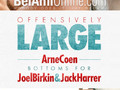BelAmi ● Joel Birkin, Jack Harrer &amp; Arne Coen - "Offensively Large" Pt. 4
